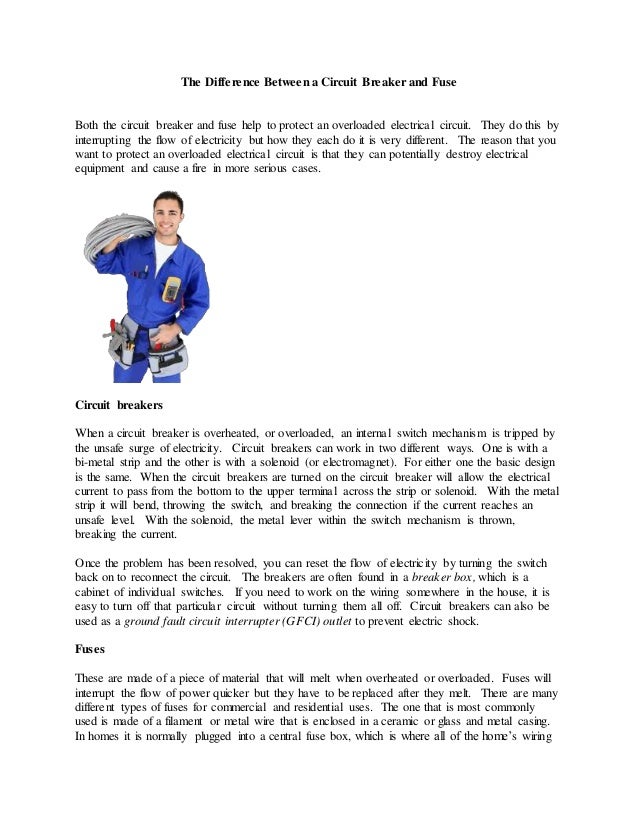 The difference between a circuit breaker and fuse
