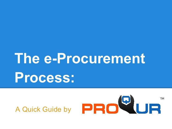 The e procurement process a quick guide