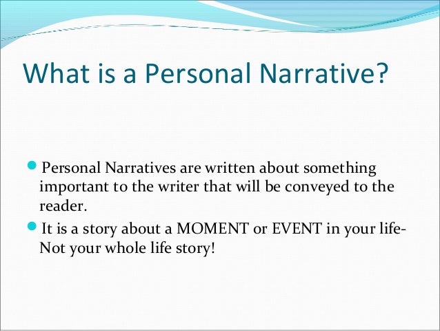 What are the writing elements for a personal narrative 