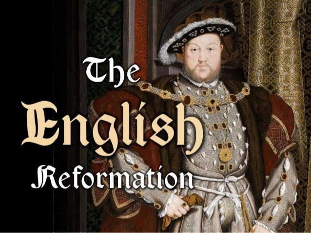 the english reformation english reformation
