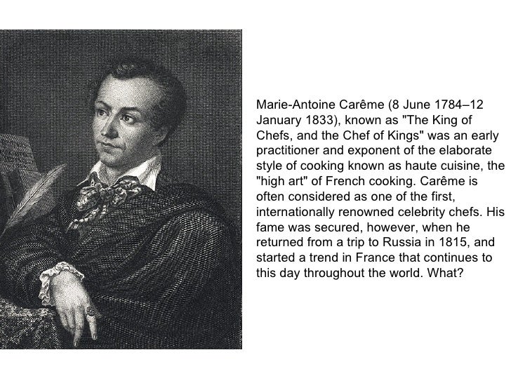 haute cuisine and antonin careme essay haute cuisine and antonin careme essay