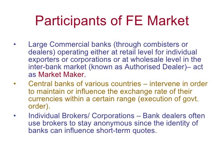 Participants of foreign exchange market