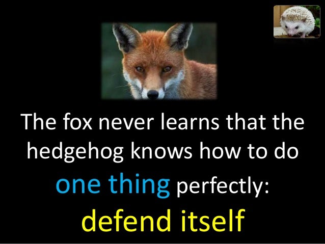 isaiah berlin hedgehog and the fox essay isaiah berlin hedgehog and the fox essay