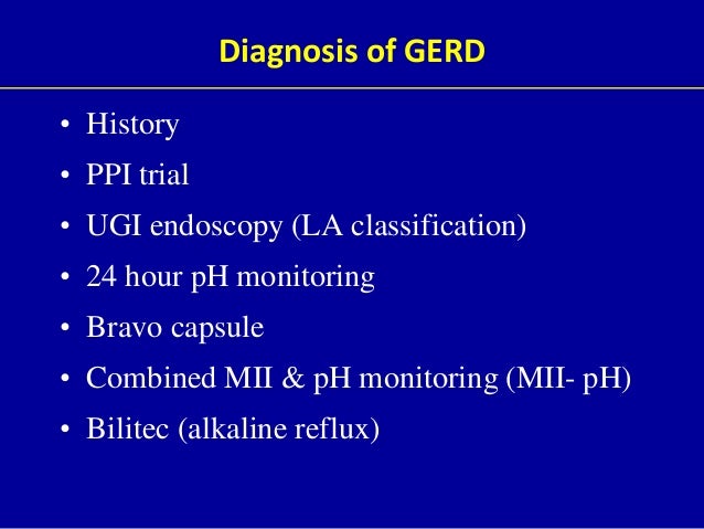 The gold standard for diagnosis of GERD