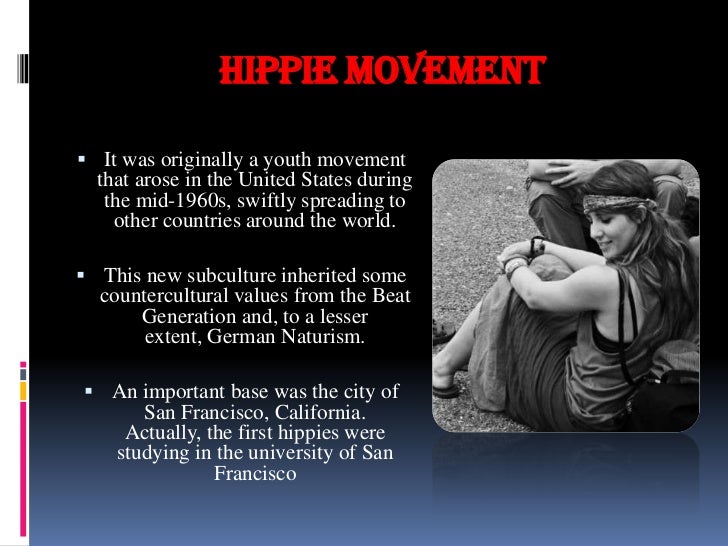 The hippie movement