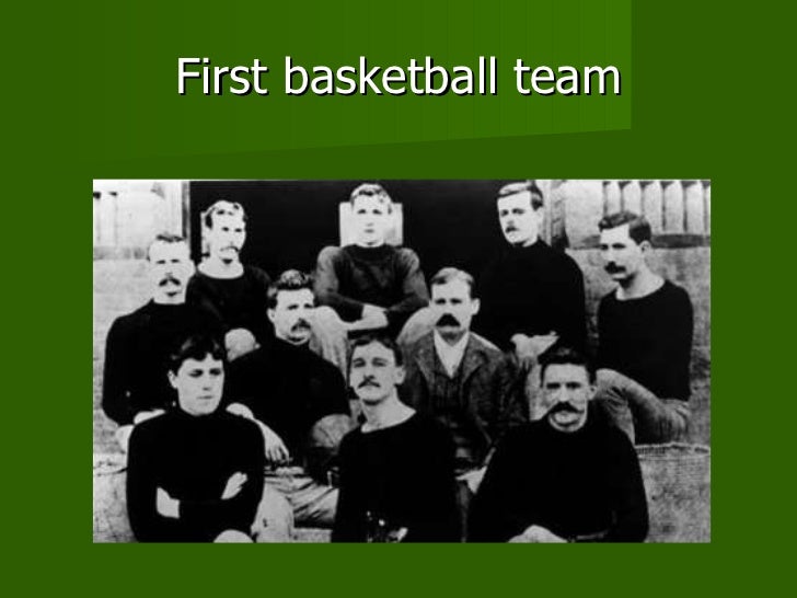 Basketballs History And The History Of Basketball