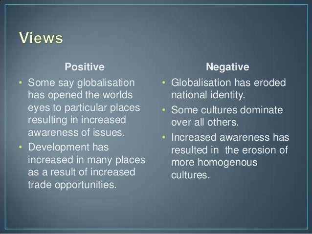 has cultural globalization been good or has cultural globalization been good or