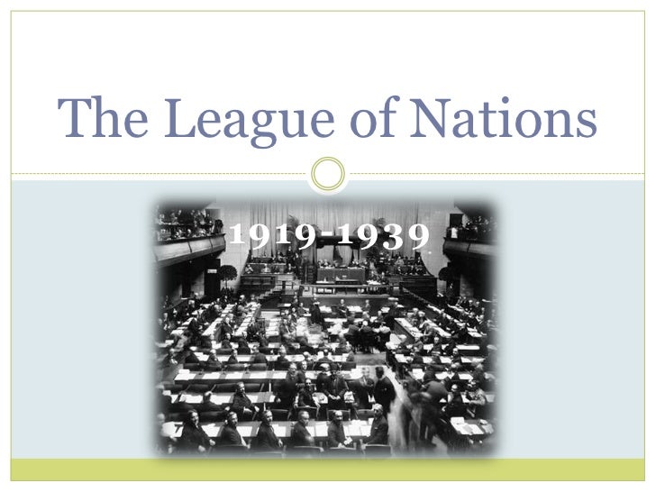 the league of nations essay the league of nations essay