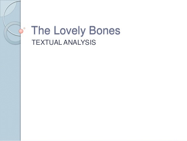 the lovely bones book report the lovely bones textual analysis the lovely bones book report the lovely bones textual analysis