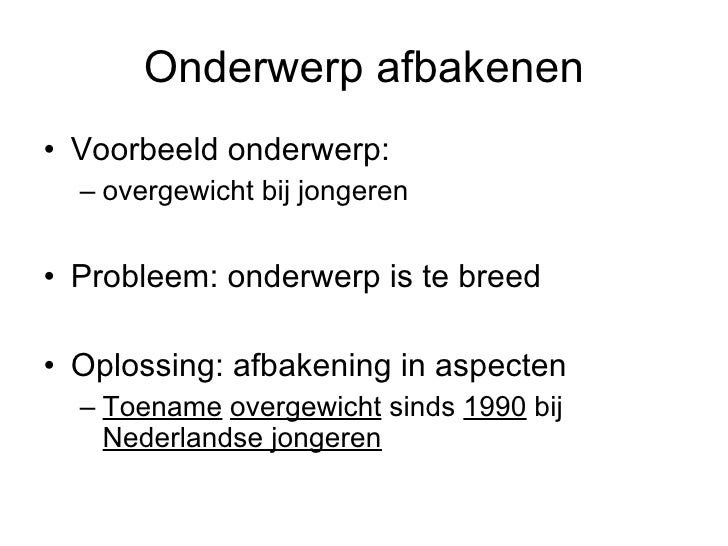 Onderwerp Naar Onderzoeksvraag - Thema 3 Scriptieworkshop