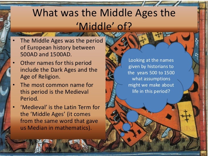 The Middle Age An Overview