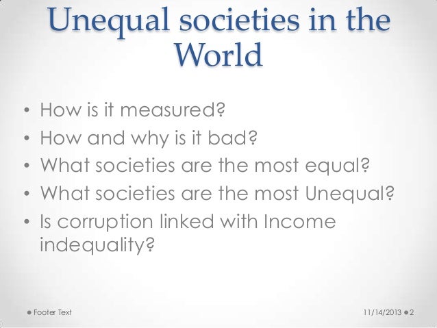 Why are people unequal in society