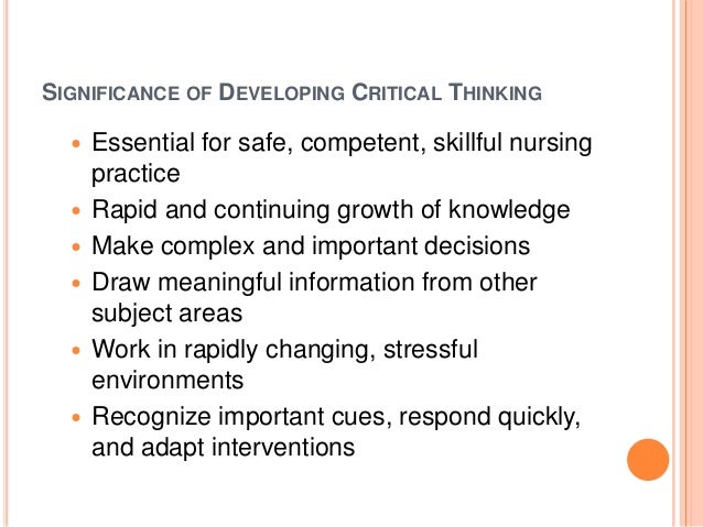 Importance of critical thinking in the nursing process