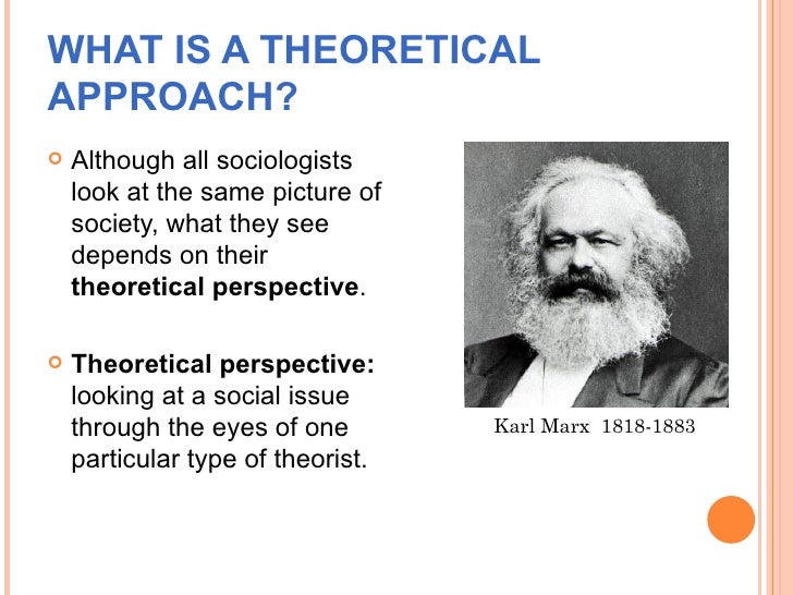three major theoretical perspectives in sociology three major theoretical perspectives in sociology