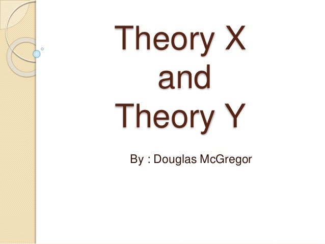 douglas mcgregor theory x theory y pdf files