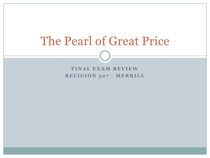 The Pearl Of Great Price Study