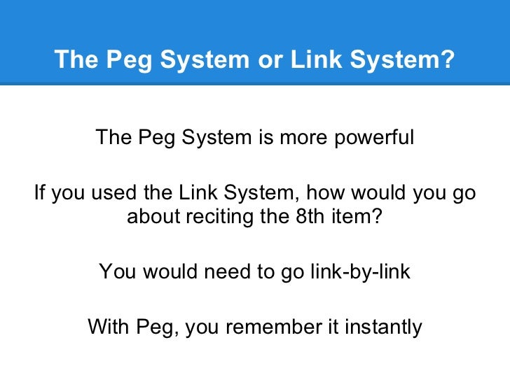 How To Improve Your Memory The Peg System