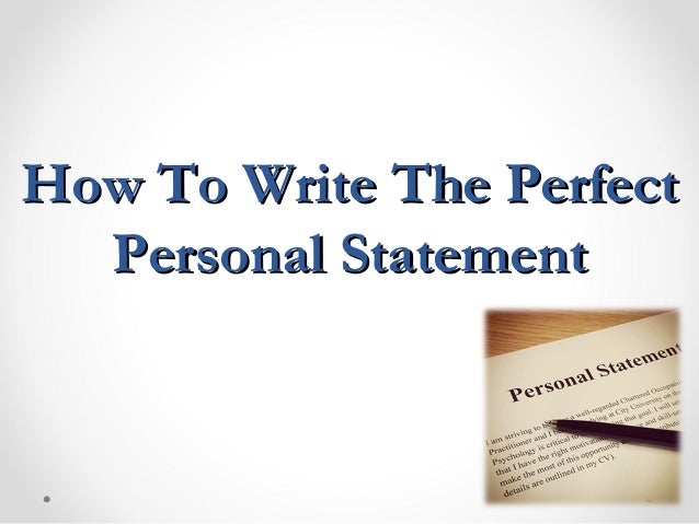 writing the perfect personal statement