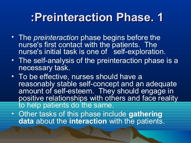 discuss the orientation phase of a therapeutic nurse-patient relationship