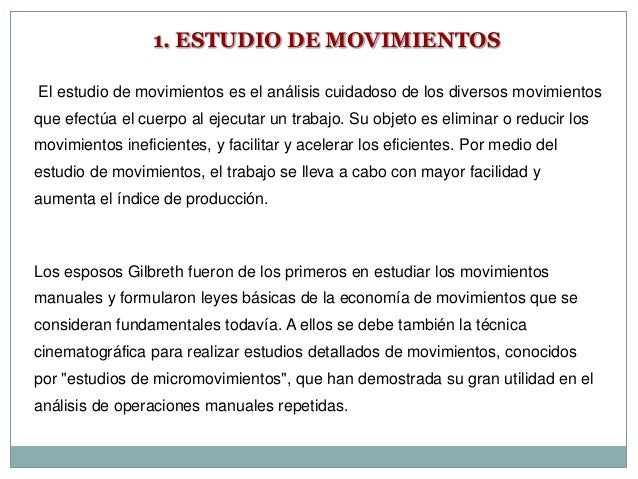 Therbligs (estudio de movimientos y micromovimientos)