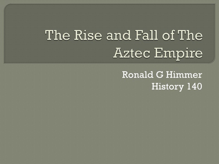 the history of the rise and fall of the aztec nation Aztecs of mexico: origin, rise, and fall of the aztec nation (pelican) by george c vaillant if searched for the book aztecs of mexico: origin, rise, and fall of the. the history of the rise and fall of the aztec nation Aztecs of mexico: origin, rise, and fall of the aztec nation (pelican) by george c vaillant if searched for the book aztecs of mexico: origin, rise, and fall of the.