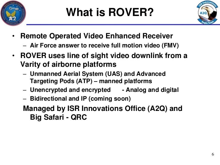 The Rover System
