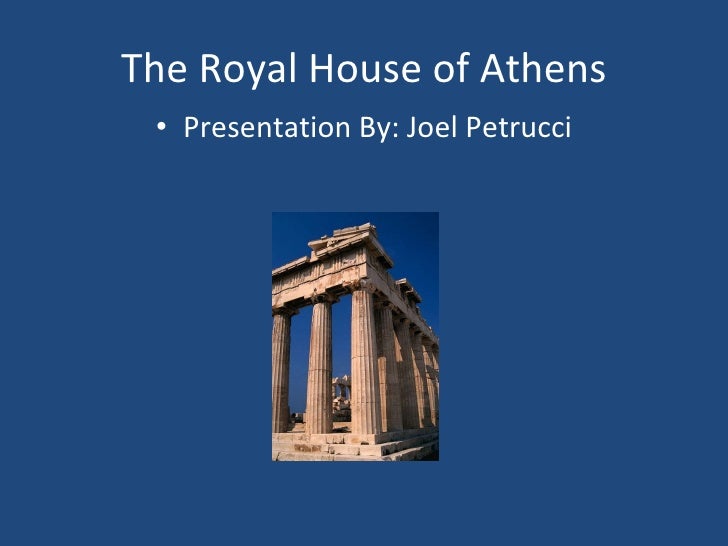 The Royal House Of Athens