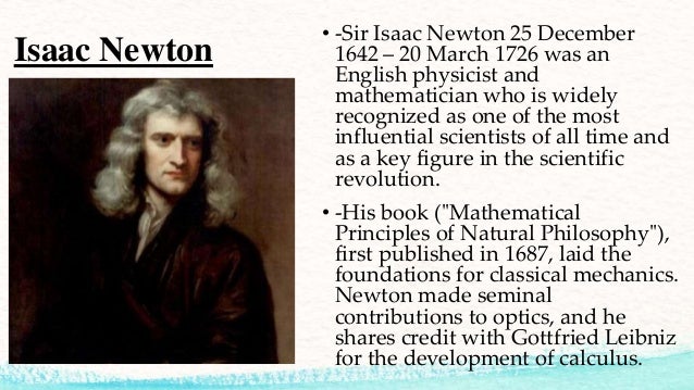 Sir Isaac Newton s Scientific Revolution