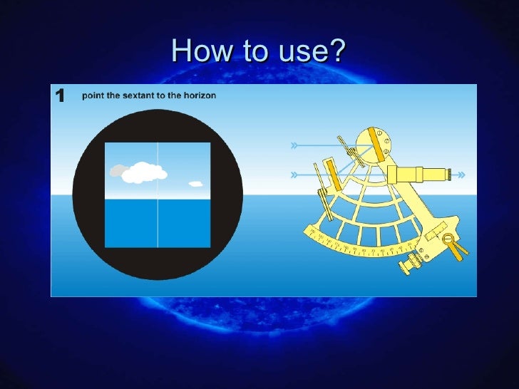 How to use a sextant pics 49