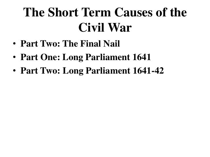 Cause And Effect Of Civil War Essay