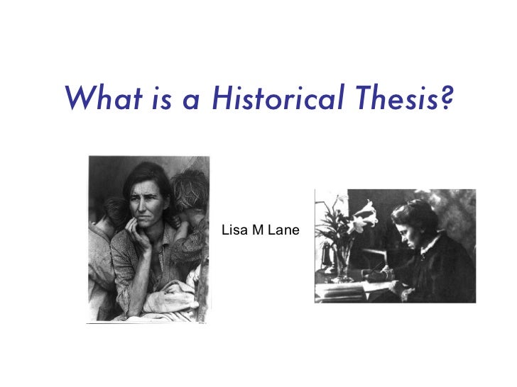historical thesis historical thesis