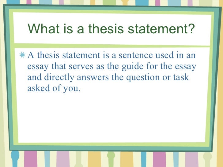 The thesis statement a roadmap for your essay