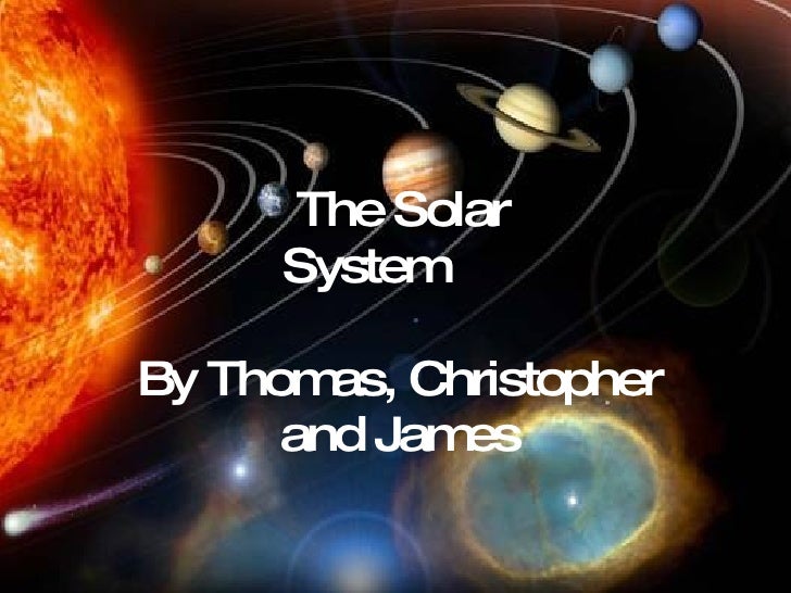 The Solar System Presentation