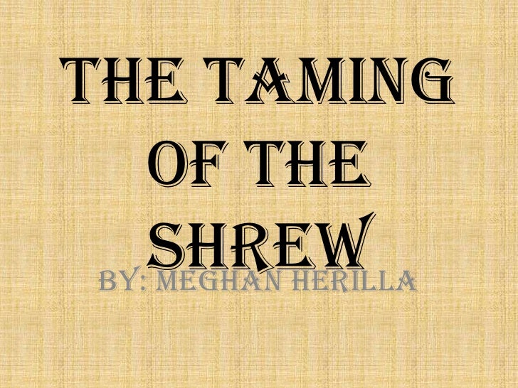 the taming of the shrew alternate 15 movies you might not know were based on shakespeare plays shakespeare has been adapted in countless ways over the years, sometimes the taming of the shrew. the taming of the shrew alternate 15 movies you might not know were based on shakespeare plays shakespeare has been adapted in countless ways over the years, sometimes the taming of the shrew.