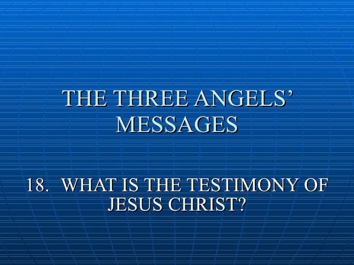 The Testimony Of Jesus Christ