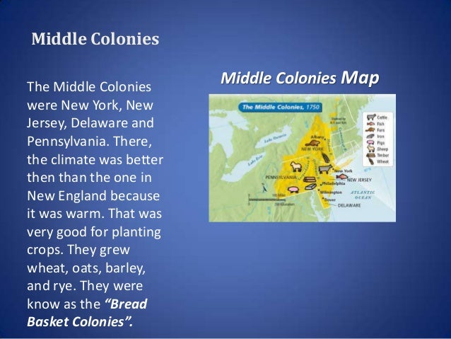 the thirteen colonies middle colonies climate