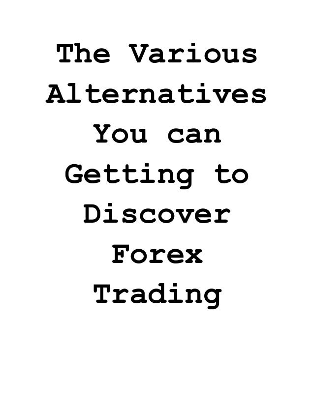 Click Here for Discovering Forex trading