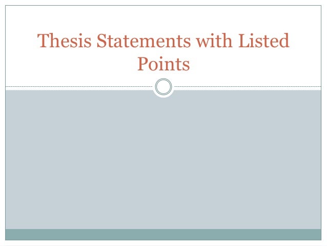 List Of Thesis Statements
