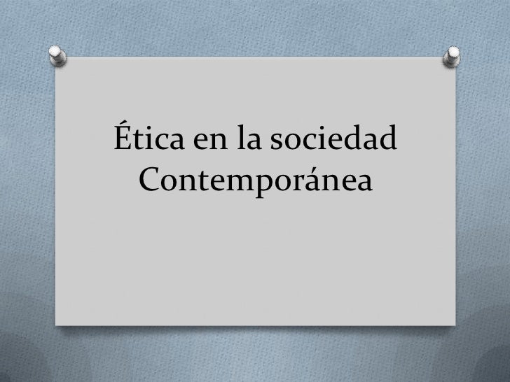 ETICA DE LA SOCIEDAD CIVIL etica de la sociedad civil: