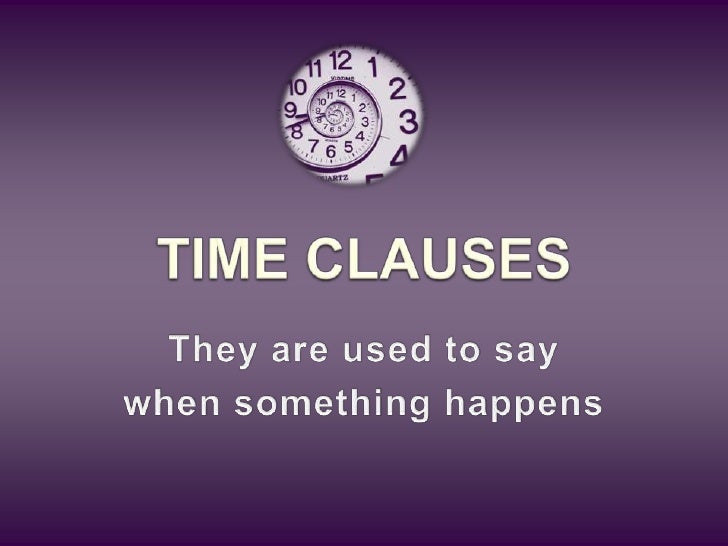 Time clauses