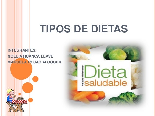 Tipos De Dietas Actuales