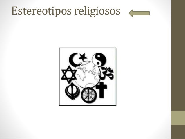 tipo de estereotipos es.w tipo de estereotipos es.w