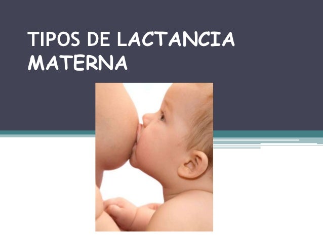 DEFINICION DE LACTANCIA MATERNA definicion de lactancia materna: