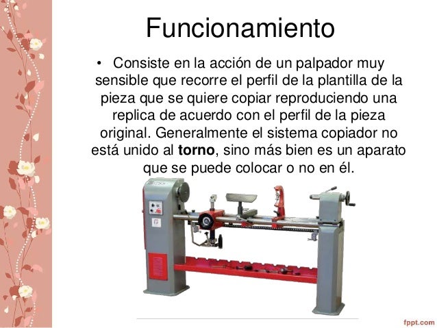 Tipos de tornos y sus caracteristicas
