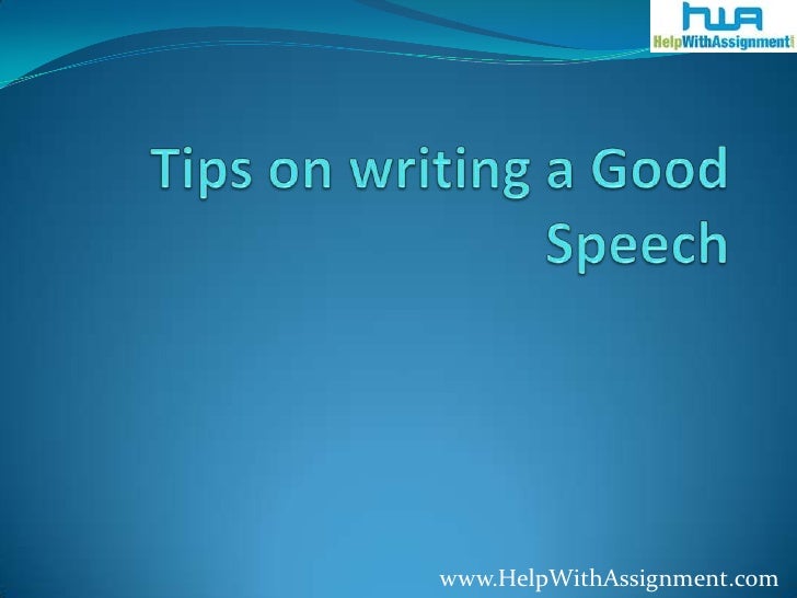 writing good speeches writing good speeches