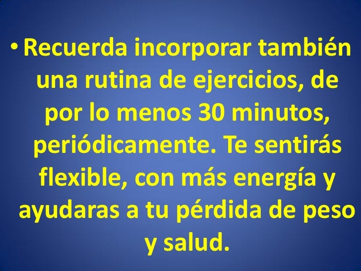 Recomendaciones Para Bajar De Peso Saludablemente