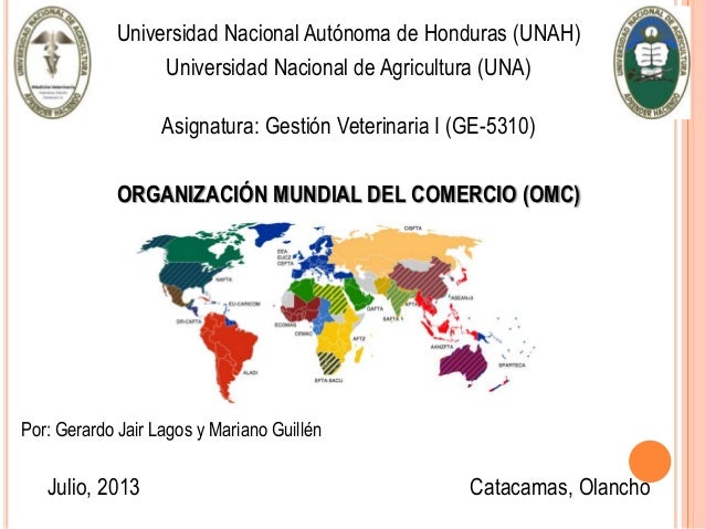 Organización Mundial del Comercio (OMC)