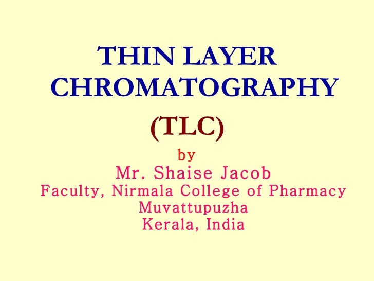 TLC, thin layer chromatography