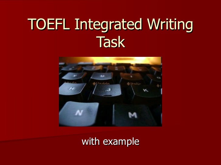 Toefl ibt integrated writing sample essays