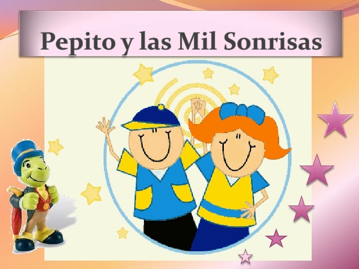 Pepito y las Mil Sonrisas<br />